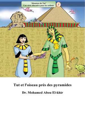 cover image of Tut et l'oiseau près des pyramides